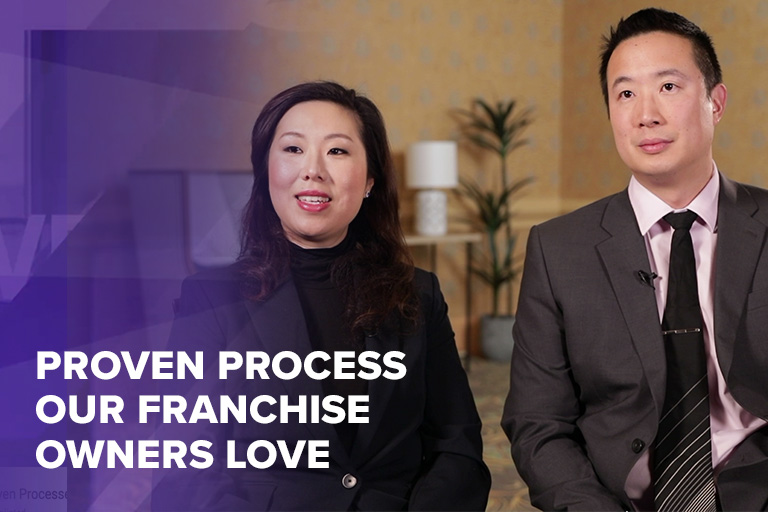 proven process our franchise owners love